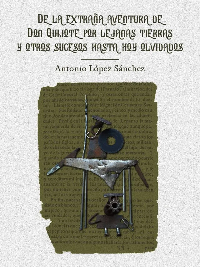 Cubierta de De la extraña aventura de Don Quijote, ilustrada por Iván Batista