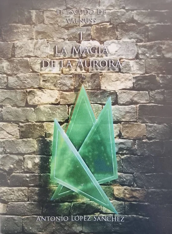Cover of La magia de la aurora, volume 1 of El Escudo de Valnúss